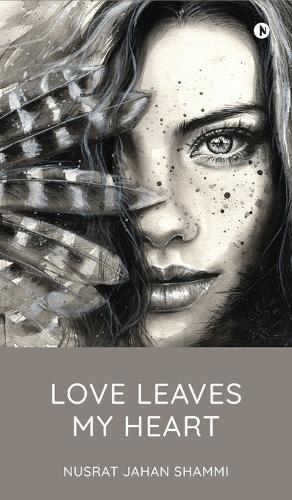 Love Leaves My Heart