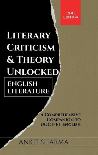 Literary Criticism & Theory Unlocked: English Literature
