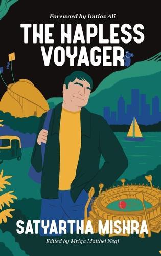 The Hapless Voyager: Foreword by Imtiaz Ali