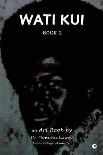 Wati Kui: Book 2