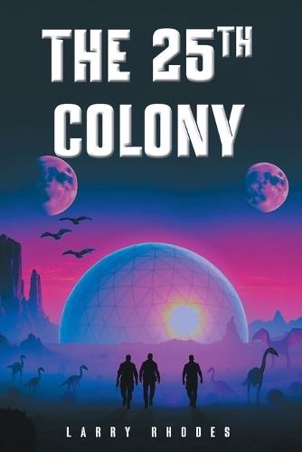 The 25th Colony