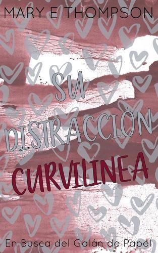 Su Distracción Curvilínea: Edición especial discreta