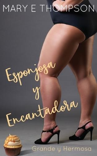 Esponjosa y Encantadora