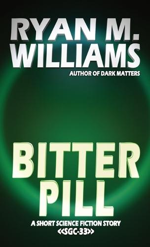 Bitter Pill