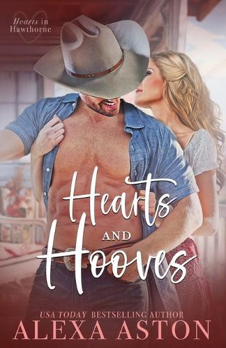 Hearts and Hooves: A Small-Town, Rancher, Best Friend's Sister Romance