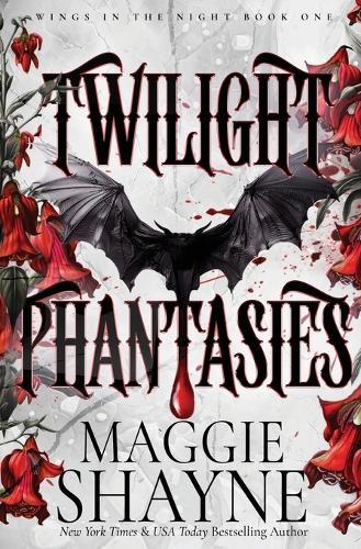 Twilight Phantasies