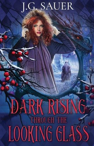 Dark Rising Through the Looking Glass
