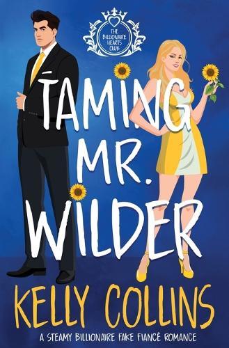 Taming Mr. Wilder
