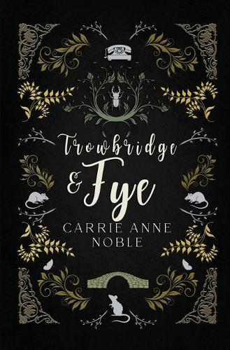 Trowbridge and Fye