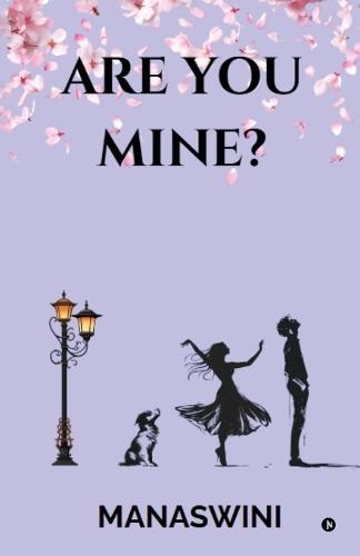 Are you Mine?