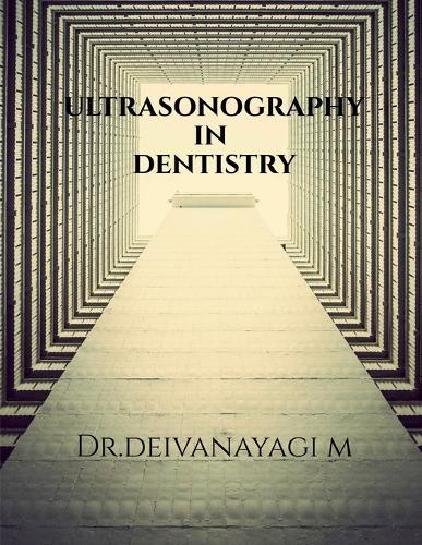 Ultrasonography in Dentistry