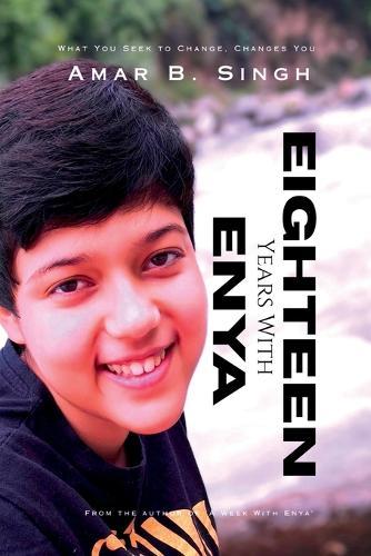 Eighteen Years With Enya: What You Seek To Change, Changes You