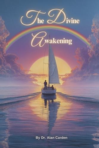 The Divine Awakening