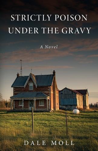 Strictly Poison Under the Gravy