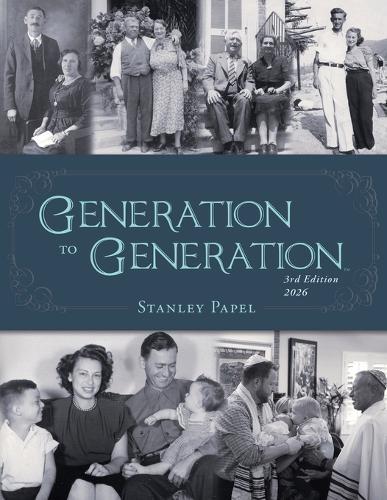 Generation to Generation: Third Edition, 2026