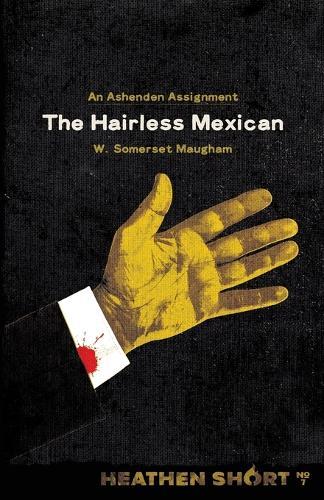 The Hairless Mexican (Heathen Short)