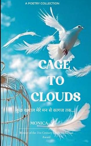 Cage to Clouds