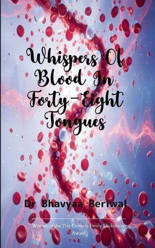 Whispers of Blood in Forty-Eight Tongues