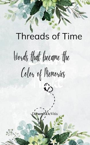 Threads of Time