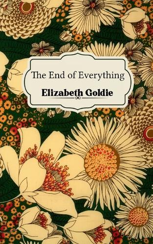 The End of Everything