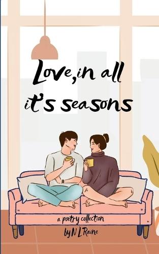 Love, In All Its Seasons