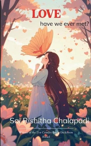 LOVE have we ever met ?