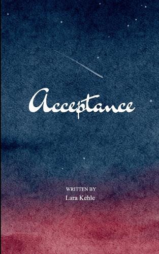 Acceptance A journey through Long Covid, Change and Reaching Acceptance