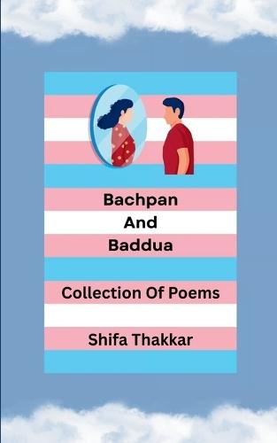 Bachpan and Baddua Collection of Poems