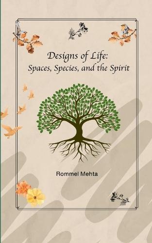Designs of Life: Spaces, Species, and the Spirit The Rise of Sunrise