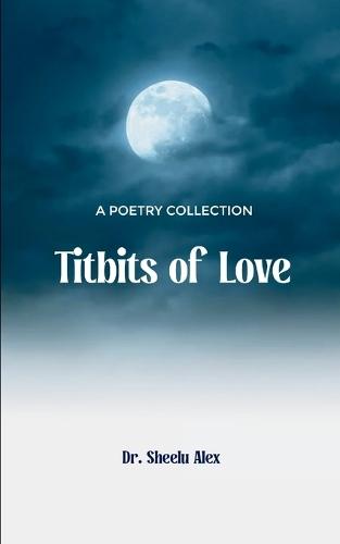 Titbits of Love