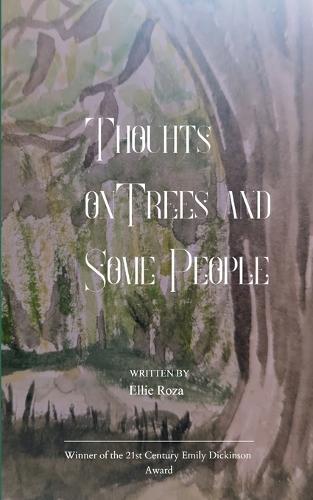Thoughts on Trees and Some People
