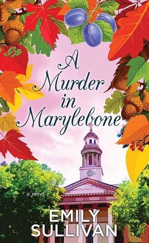 A Murder in Marylebone: A Minnie Harper Mystery