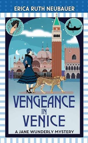 Vengeance in Venice: A Jane Wunderly Mystery
