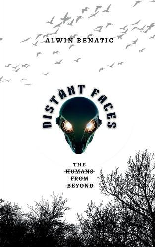 Distant faces: The humans from beyond