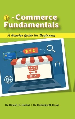 E-Commerce Fundamentals: A Concise Guide for Beginners