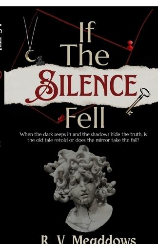 If The Silence Fell
