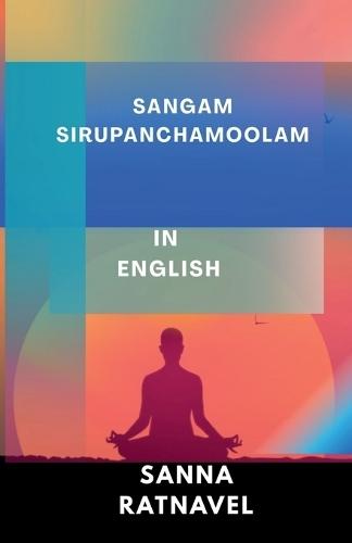 Sangam Sirupanchamoolam