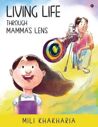 Living Life Through Mamma's Lens