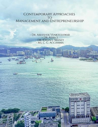 Contemporary Approaches to Management and Entrepreneurship