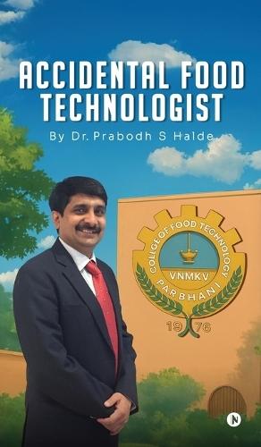 Accidental Food Technologist