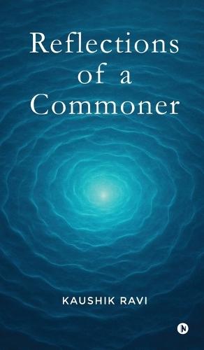 Reflections of a Commoner