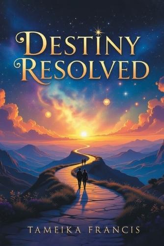 Destiny Resolved