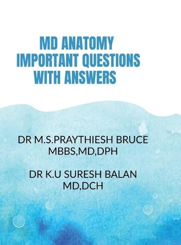 MD Anatomy Important Questions with Answers: MD Anatomy Important Questions with Answers