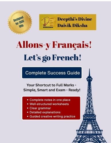 Allons-y Français - Let's go French: Complete Success Guide - CBSE Class 10th