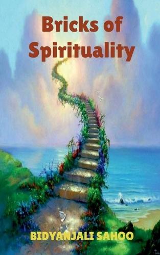 Bricks of Spirituality