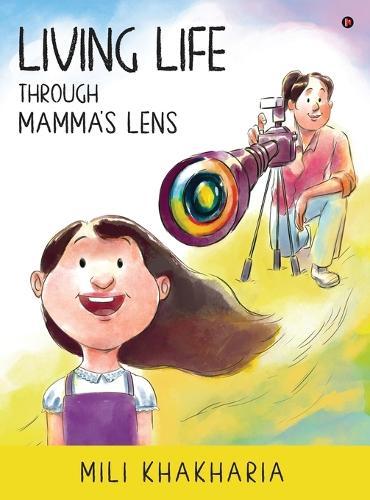 Living Life Through Mamma's Lens
