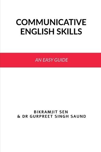 Communicative English Skills: An Easy Guide