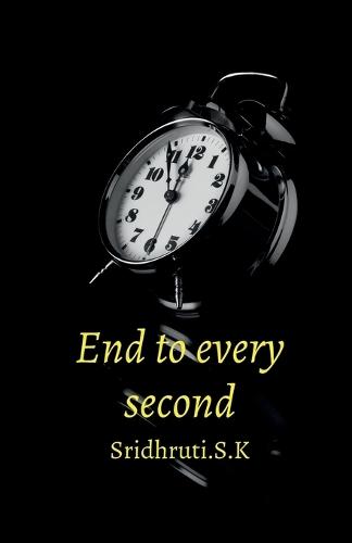 End to every second