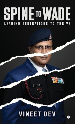 Spine to Wade: Leading Generations To Thrive