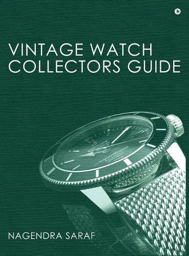 Vintage Watch Collectors Guide